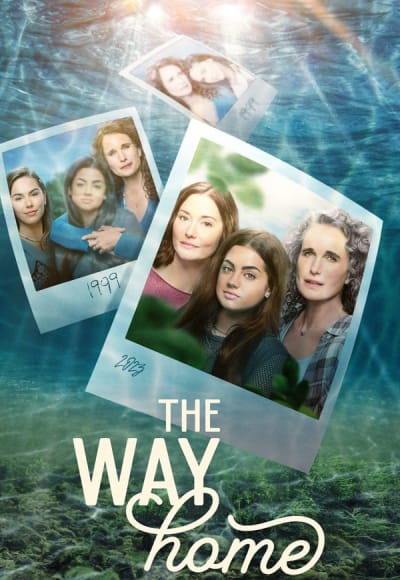 The Way Home - Season 1