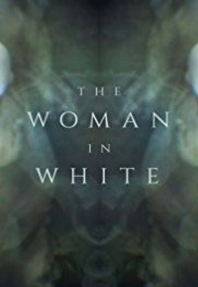 The Woman in White - Season 1