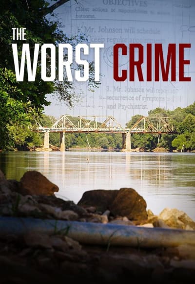 The Worst Crime