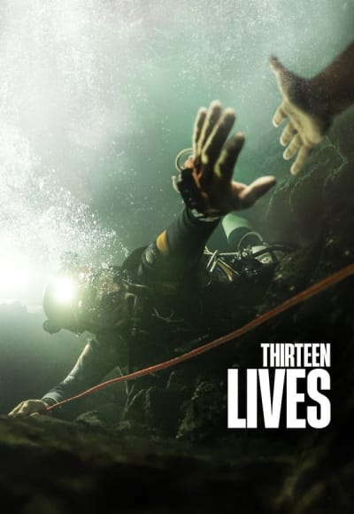 Thirteen Lives