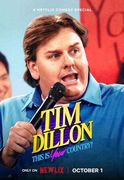 Tim Dillon: This Is Your Country