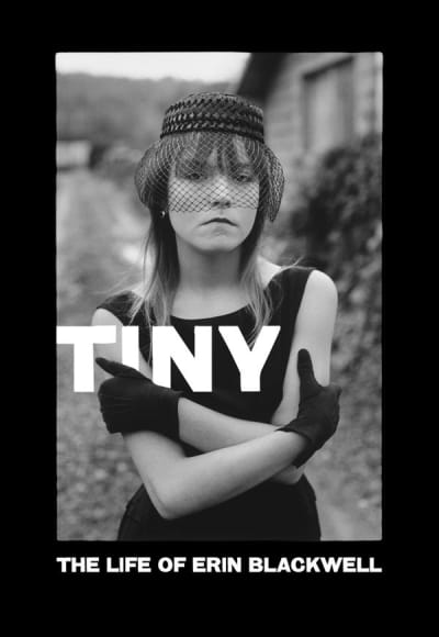 TINY: The Life of Erin Blackwell