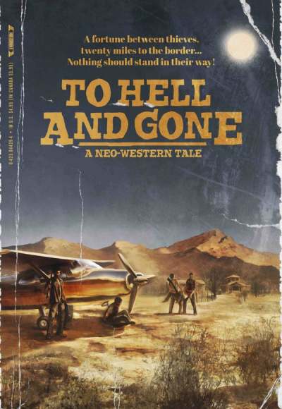 To Hell and Gone