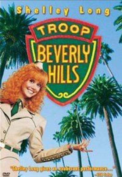 Troop Beverly Hills