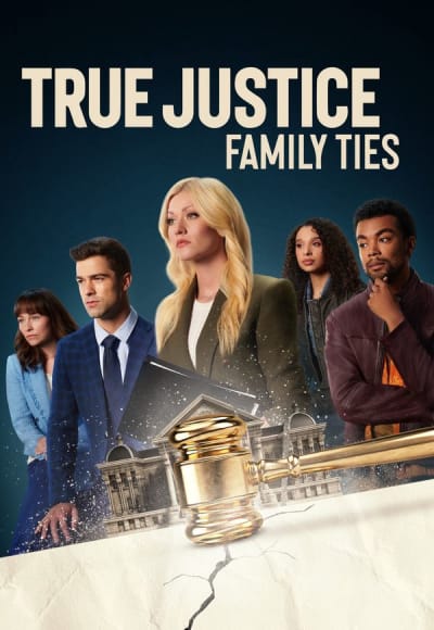 True Justice: Family Ties