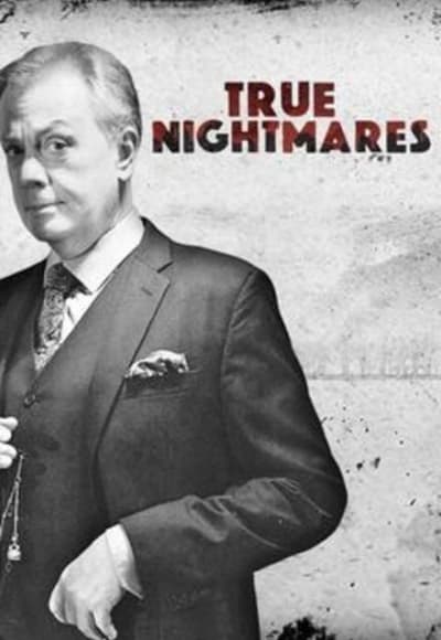 True Nightmares - Season 1