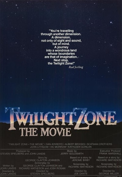 Twilight Zone: The Movie