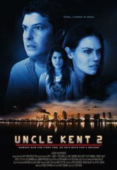 Uncle Kent 2