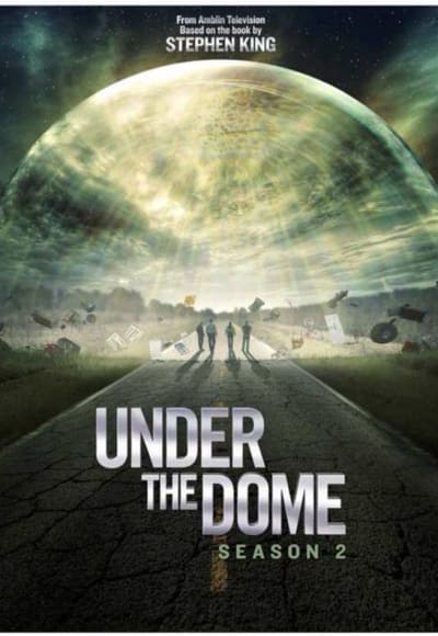 Under the Dome - Season 2