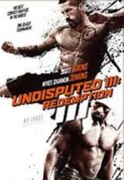 Undisputed 3: Redemption