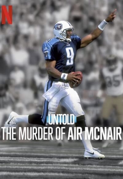 Untold: The Murder of Air McNair