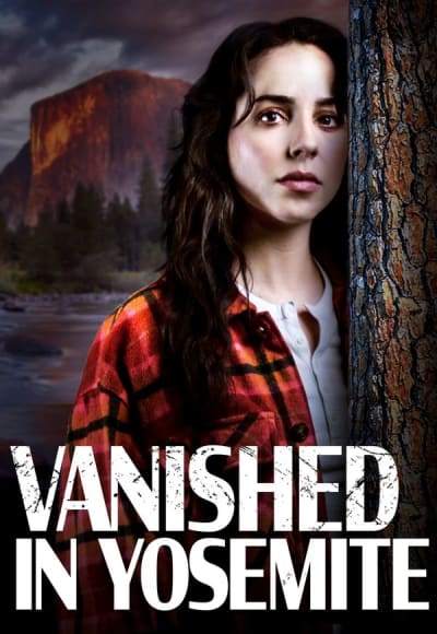 Vanished in Yosemite