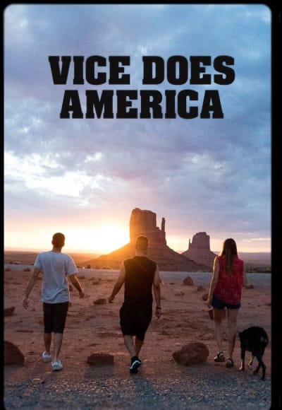 VICE Does America - Season 1