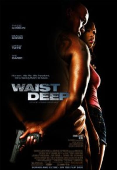 Waist Deep