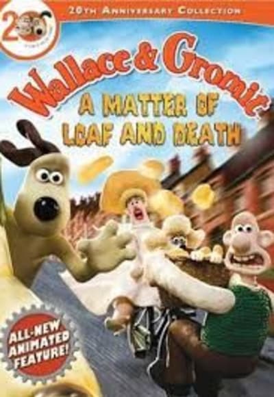 Wallace and Gromit: A Matter of Loaf or Death