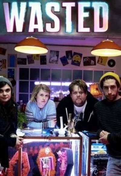 Wasted - Season 1