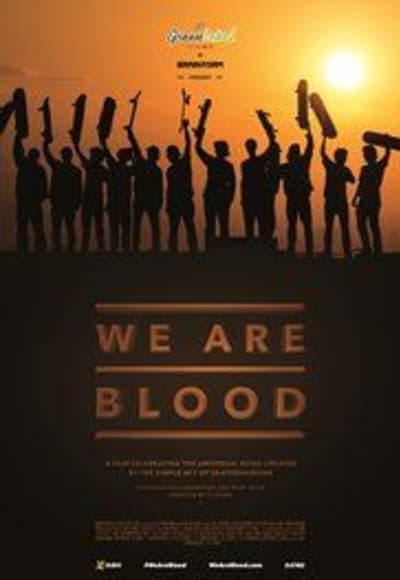 We Are Blood