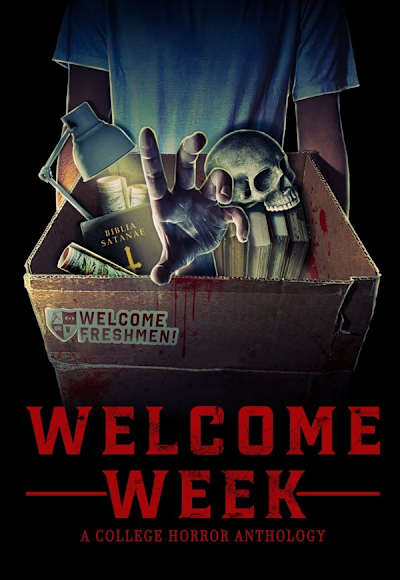 Welcome Week: A College Horror Anthology