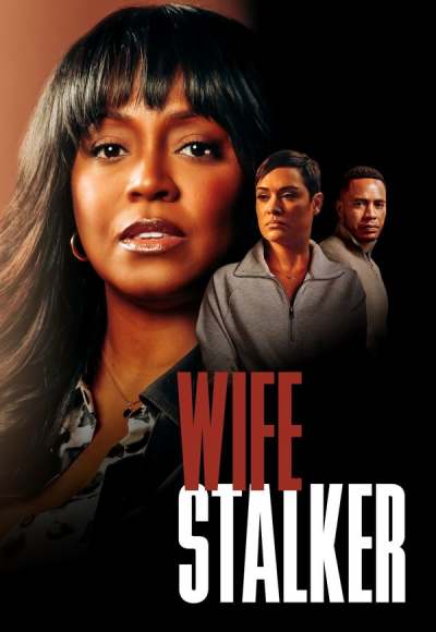Wife Stalker