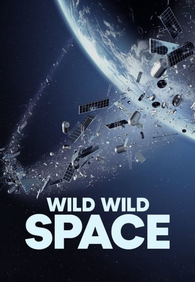 Wild Wild Space