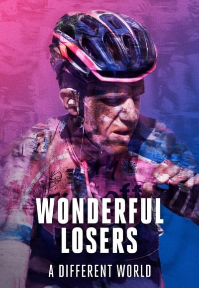 Wonderful Losers: A Different World