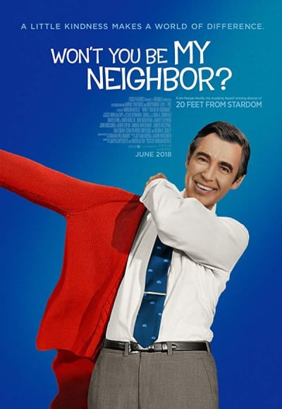 Won't You Be My Neighbor?