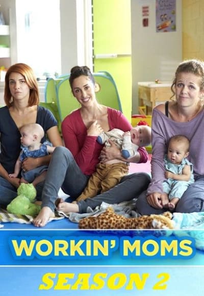 Workin' Moms - Season 2