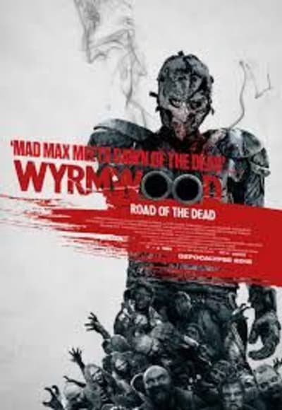 Wyrmwood: Road Of The Dead