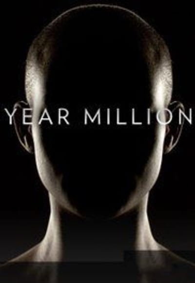 Year Million - Season 01