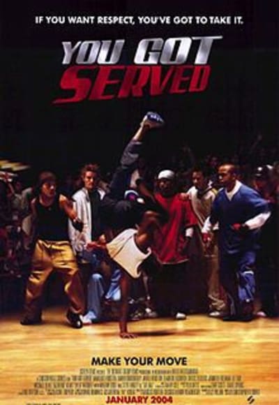 You Got Served