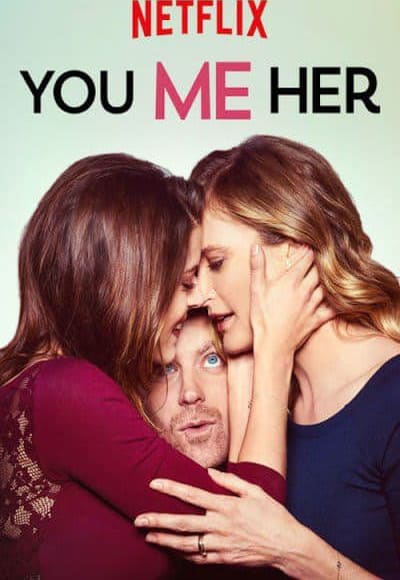 You Me Her - Season 4