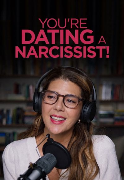 You're Dating a Narcissist!