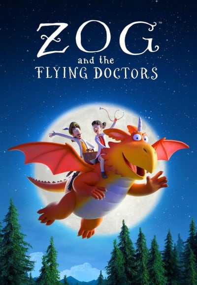 Zog and the Flying Doctors