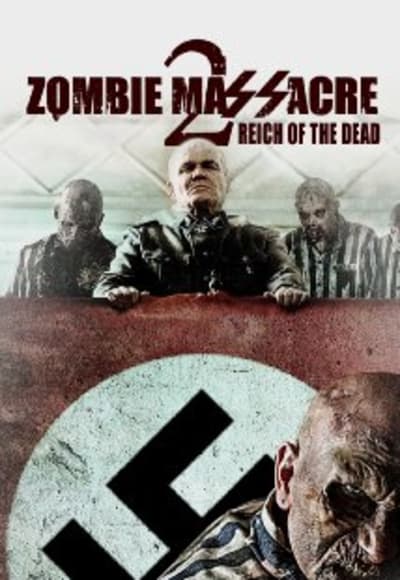 Zombie Massacre 2: Reich Of The Dead